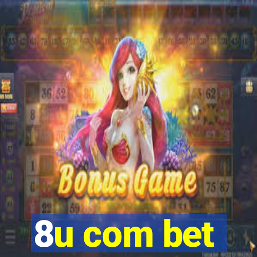 8u com bet